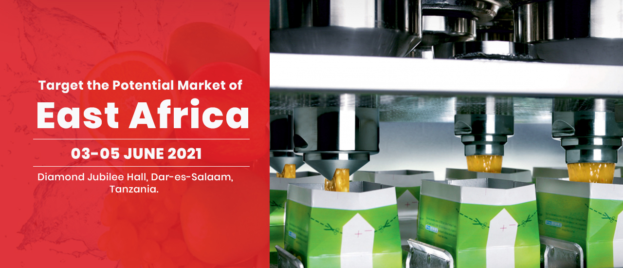 Food Pack Tanzania 2021 Ufungashaji wa Chakula Tanzania Food Trade