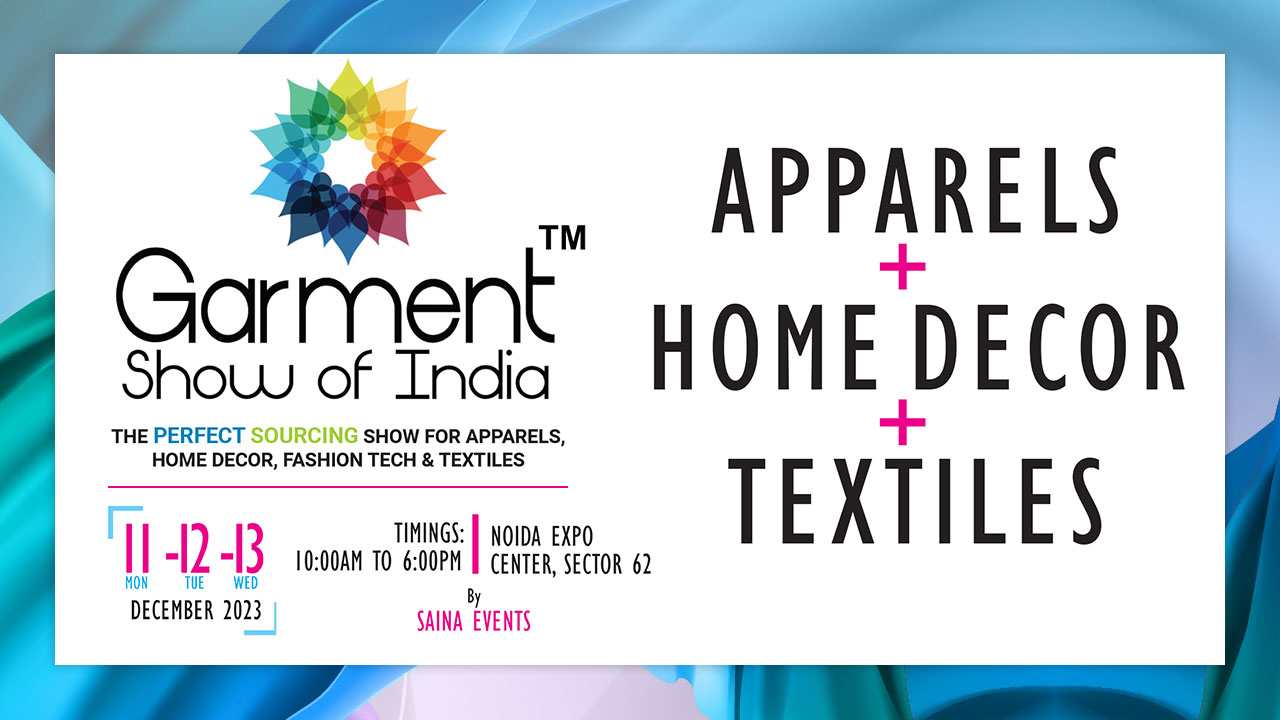 GARMENT SHOW OF INDIA 2023