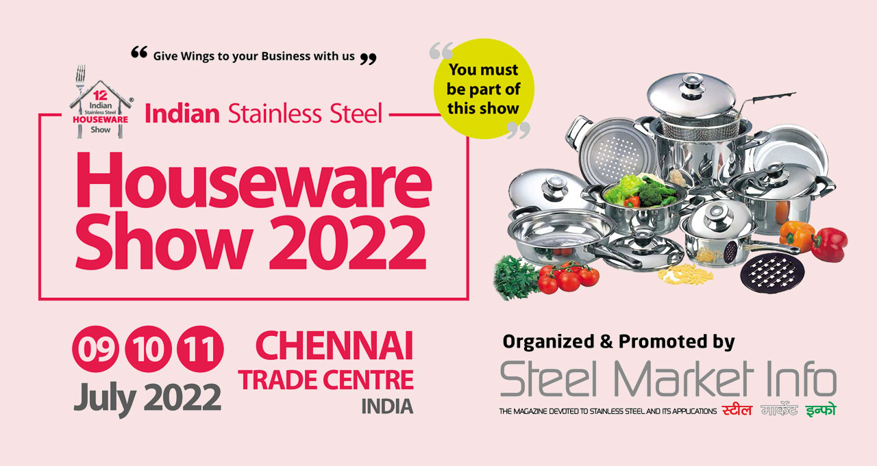 Indian Stainless Steel Houseware Show 2022 