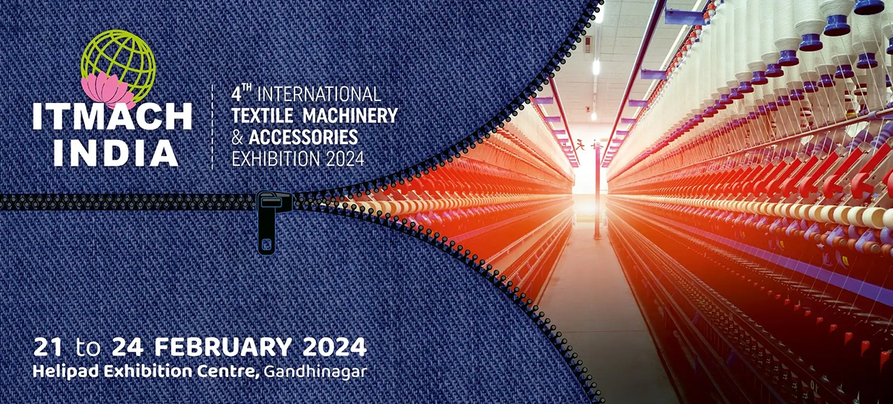 ITMACH INDIA 2024 Textile Machinery Exhibition & Expo in