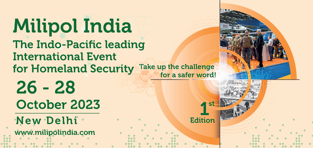 MILIPOL INDIA 2023- Homeland Security Exhibition, Security Exhibition ...