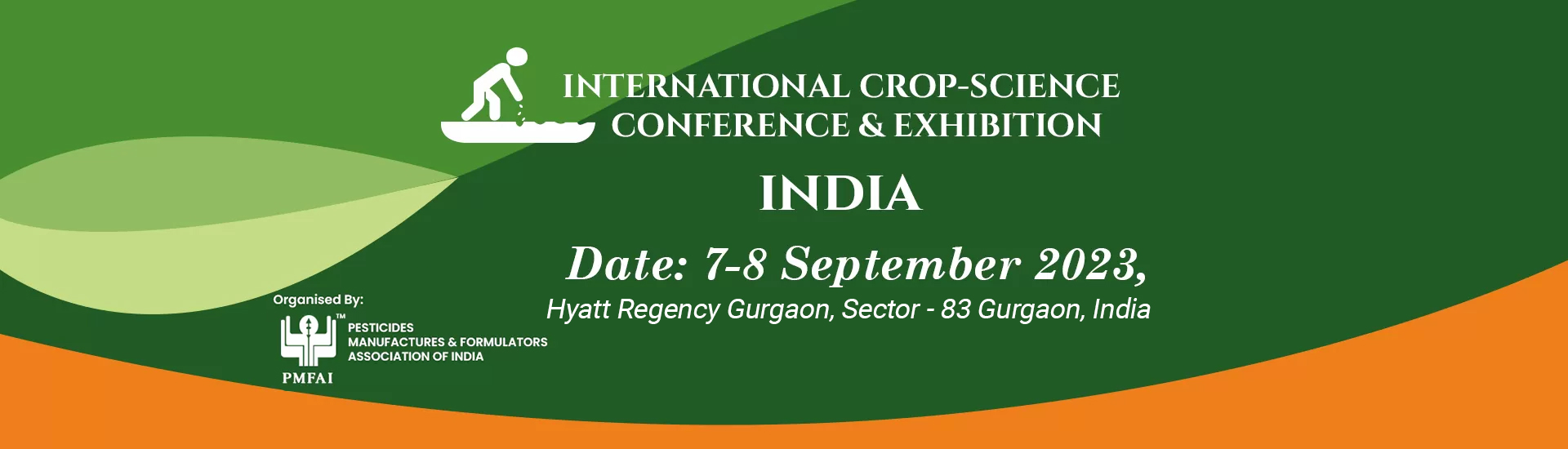 International Crop-Science Conference & Exhibition 2023- PMFAI ...